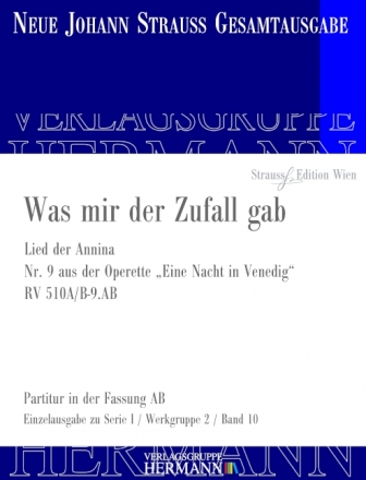 Strau (Sohn), Johann, Eine Nacht in Venedig - Was mir der Zufall gab  Sopran und Orchester Partitur