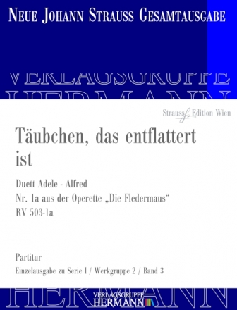 Strau (Sohn), Johann, Die Fledermaus - Tubchen, das entflattert ist  Soli und Orchester Partitur