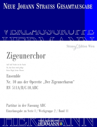 Strau (Son), Johann, Der Zigeunerbaron - Ensemble (Nr. 10) RV 511A/B/ Bariton, Chor und Orchester Partitur