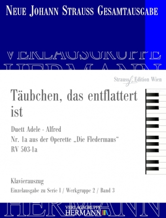 Strau (Sohn), Johann, Die Fledermaus - Tubchen, das entflattert ist  Soli und Orchester Klavierauszug