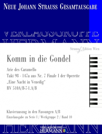 Strau (Son), Johann, Komm in die Gondel RV 510A/B-7-1.A/B  Klavierauszug