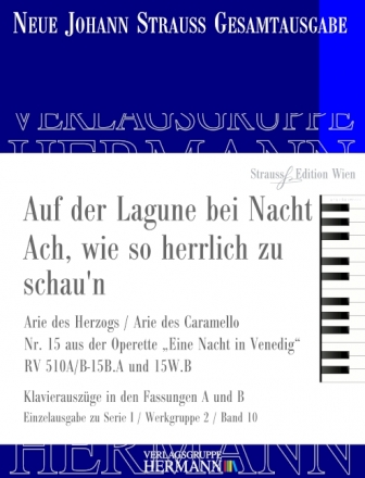 Strau (Son), Johann, Eine Nacht in Venedig - Lagunen Walzer (Nr. 15W)  Klavierauszug