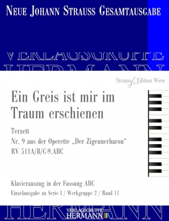 Strau (Son), Johann, Der Zigeunerbaron - Ein Greis ist mir im Traum e Soli und Orchester Klavierauszug