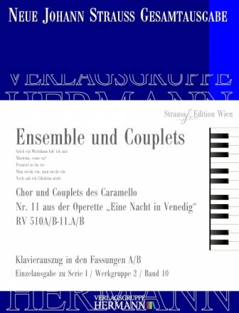 Strau (Son), Johann, Eine Nacht in Venedig - Ensemble und Couplets (N 2 Tenre, Chor und Orchester Klavierauszug