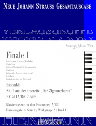 Strau (Sohn), Johann, Der Zigeunerbaron - Finale I (Nr. 7) RV 511A/B/ Solisten (2S2Mez2T2Bar), 2 Chre und Orchester Klavierauszug