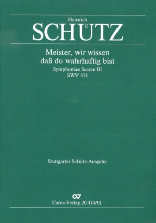 Meister wir wissen dass du wahrhaftig bist op.12,17 SWV414 fr Favoritchor und Instrumente (Complement-Chor ad lib) Partitur (dt/en)