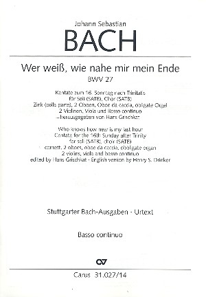 Wer wei, wie nahe mir mein Ende Kantate Nr.27 BWV27 Basso continuo