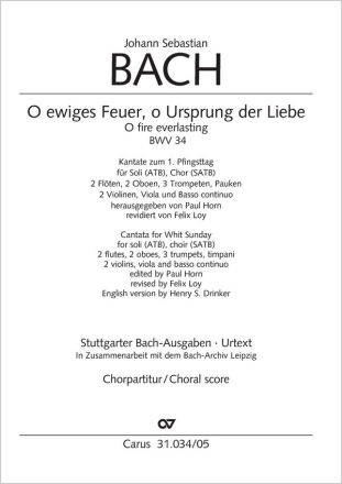 O ewiges Feuer, o Ursprung der Liebe Soli ATB, Coro SATB, 3 Tr, Timp, 2 Fl, 2 Ob, Str, Org CH CP