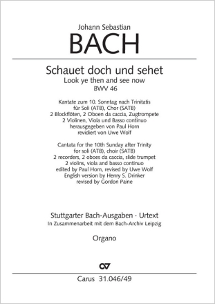 Schauet doch und sehet, ob irgend ein Schmerz Soli ATB, Coro SATB, Tr [Tromba da tirarsi], 2 Blfl f1, 2 Obca, Str, O ORG