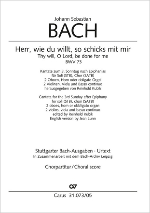 Herr, wie du willt, so schicks mit mir Soli STB, Coro SATB, Cor, 2 Ob, Str, Org CH CP