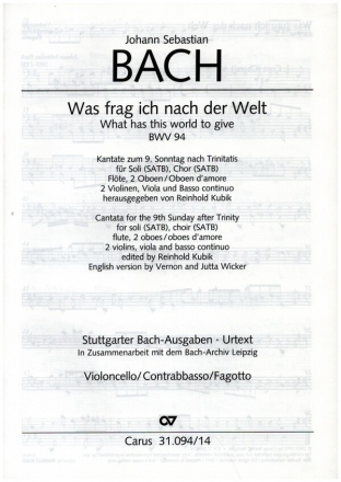 Was frag ich nach der Welt Kantate Nr.94 BWV94 Violoncello / Kontrabass / Fagott