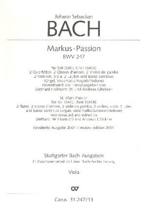 Markuspassion BWV247 fr Soli, gem Chor und Orchester Viola