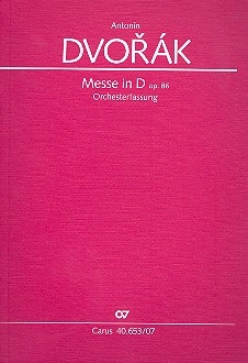 Messe D-Dur op.86 (Orchesterfassung) fr Soli, gem Chor und Orchester Studienpartitur