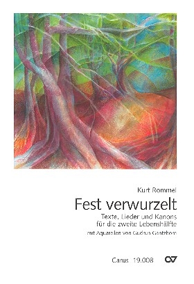 Fest verwurzelt Liederbuch