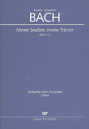 Meine Seufzer meine Trnen Kantate Nr.13 BWV13 Klavierauszug (dt/en)