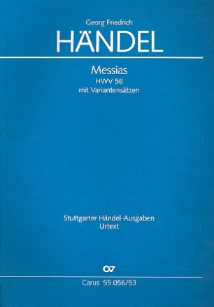 Der Messias HWV56 (mit Variantenstzen) fr Soli, gem Chor und Orchester Klavierauszug fr die Solisten (dt)