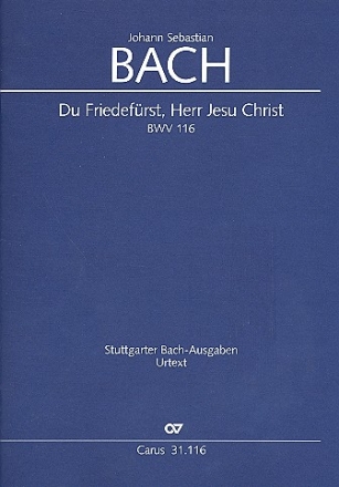 Du Friedefrst Herr Jesu Christ Kantate Nr.116 BWV116 Partitur (dt/en)