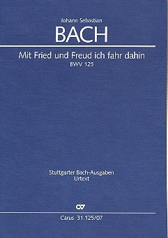 Mit Fried und Freud ich fahr dahin Kantate Nr.125 BWV125 Studienpartitur (dt/en)