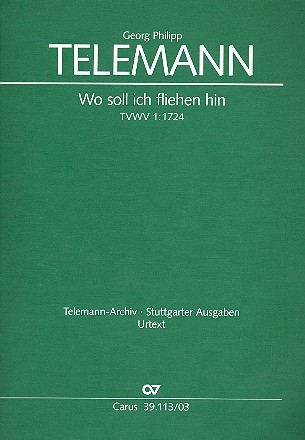 Wo soll ich fliehen hin TVWV1:1724 fr Soli, gem Chor und Orchester Klavierauszug