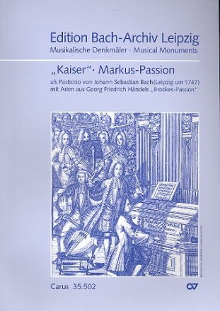 Markus-Passion - als Pasticcio von J.S.Bach mit Arien von Hndel  Partitur