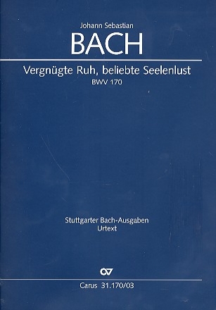 Vergngte Ruh, beliebte Seelenlust Kantate Nr.170 BWV170 Klavierauszug (dt/en)