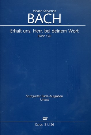 Erhalt uns Herr bei deinem Wort Kantate Nr.126 BWV126 Partitur (dt/en)