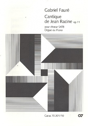 Cantique de Jean Racine op.11 fr gem Chor und Orgel