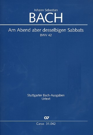 Am Abend aber desselbigen Sabbats Kantate Nr.42 BWV42 Partitur (dt/en)