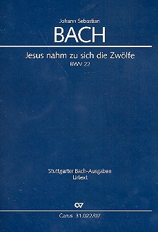 Jesus nahm zu sich die Zwlfe Kantate Nr.22 BWV22 Studienpartitur (dt/en)