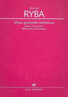 Missa pastoralis Bohemica fr Soli, gem Chor und Orchester Studienpartitur (ts/dt)