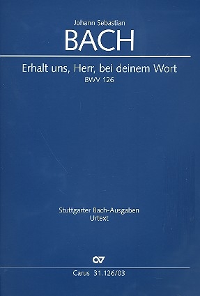 Erhalt uns Herr bei deinem Wort Kantate Nr.126 BWV126 Klavierauszug (dt/en)