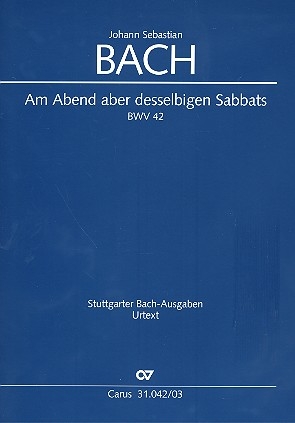 Am Abend aber desselbigen Sabbats Kantate Nr.42 BWV42 Klavierauszug (dt/en)