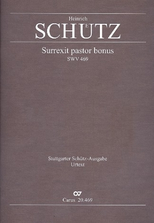 Surrexit pastor bonus SWV469 fr gem Chor (Favoritchor) und Instrumente (gem Chor ad lib) Partitur