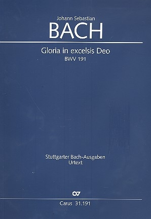 Gloria in excelsis Deo Kantate Nr.191 BWV191 Partitur