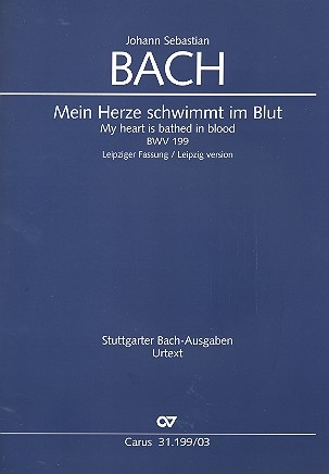 Mein Herze schwimmt im Blut (Leipziger Fassung) Kantate Nr.199 BWV199 Klavierauszug (dt/en)