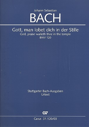 Gott man lobet dich in der Stille Kantate Nr.120 BWV120 Klavierauszug (dt/en)