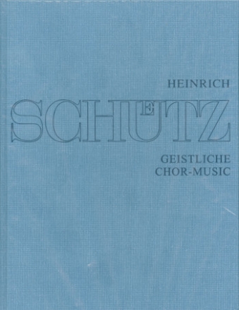 Smtliche Werke Band 12 Geistliche Chormusik