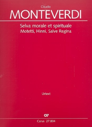 Selva morale et spirituale - Motetti, Hinni, Salve regina fr 1-3 Stimmen und Instrumente Partitur