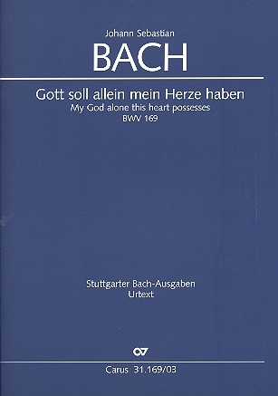 Gott soll allein mein Herze haben Kantate Nr.169 BWV169 Klavierauszug (dt/en)