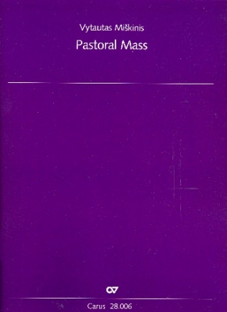 Pastoral Mass fr gem Chor, Sopransaxophon, Klavier und Schlagzeug Partitur