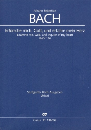 Erforsche mich Gott und erfahre mein Herz Kantate Nr.136 BWV136 Klavierauszug (dt/en)