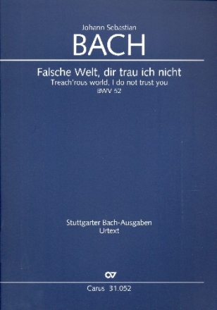 Falsche Welt dir trau ich nicht Kantate Nr.52 BWV52 Partitur (dt/en)