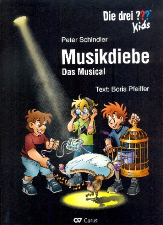 Die drei ??? Kids - Musikdiebe fr Soli, 1-3 stimmigen Kinderchor und Instrumente Partitur