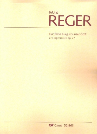 Choralphantasie ber Ein' feste Burg ist unser Gott op.27 fr Orgel