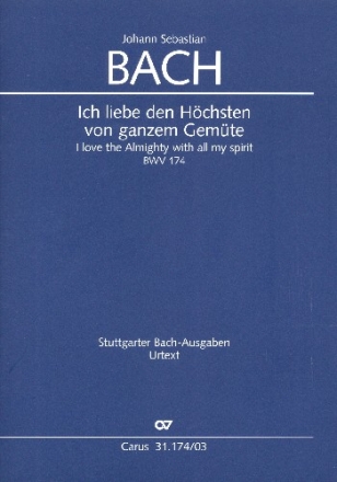 Ich liebe den Hchsten von ganzem Gemte Kantate Nr.174 BWV174 Klavierauszug (dt/en)