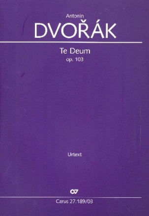 Te Deum op.103 fr Soli, gem Chor und Orchester Klavierauszug