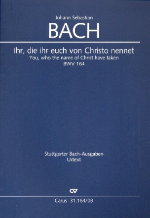 Ihr die ihr euch von Christo nennet Kantate Nr.164 BWV164 Klavierauszug (dt/en)