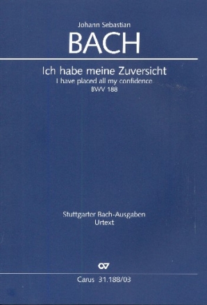 Ich habe meine Zuversicht Kantate Nr.188 BWV188 Klavierauszug (dt/en)