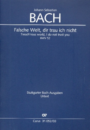 Falsche Welt dir trau ich nicht Kantate Nr.52 BWV52 Klavierauszug (dt/en)