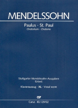 Paulus op.36 MWVA14 fr Soli, Chor und Orchester Klavierauszug XL im Grodruck (dt/en)